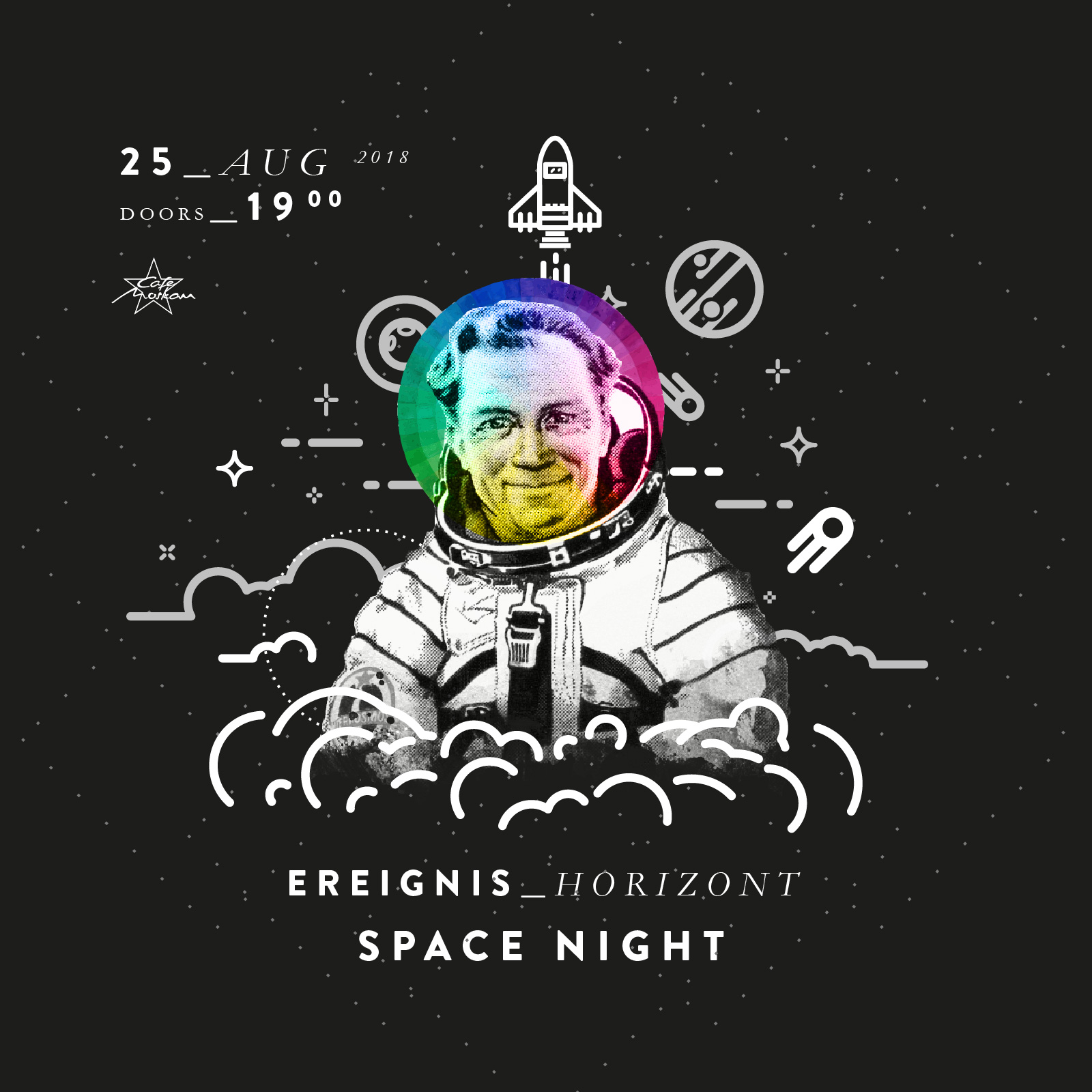 Ereignishorizont - SPACE NIGHT  Angebote Cafe Moskau
